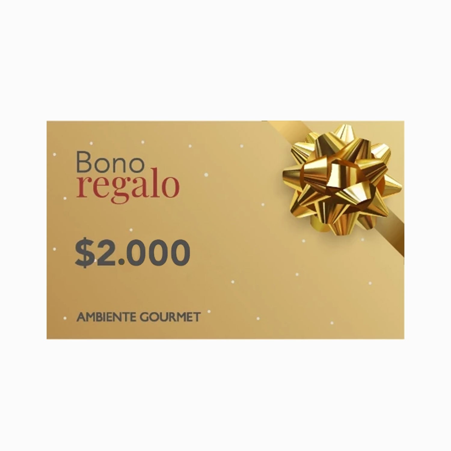 Gift Card Ambiente $2000 pesos - Ambiente Gourmet México